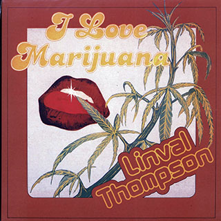 Linval Thompson - I Love Marijuana