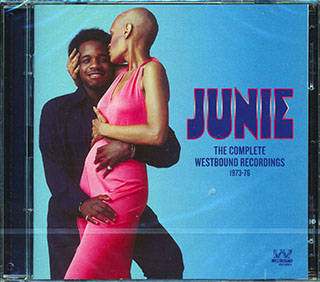 Junie - The Complete Westbound Recordings 1973-1976