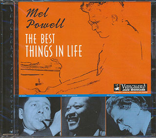Mel Powell - The Best Things In Life