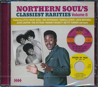 Peggy Woods, Little Nicky Soul, Betty Everett, Etc. - Northern Soul's Classiest Rarities Volume 6