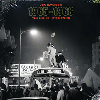 Savoy Brown, The Seeds, The Pretty Things, Etc. - Jon Savage's 1965-1968: The High Sixties On 45