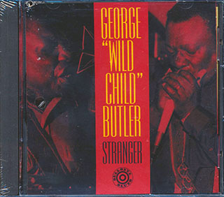 George Wild Child Butler - Stranger