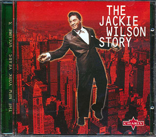 Jackie Wilson - The Jackie Wilson Story: The New York Years Volume 3