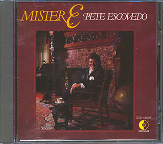 Pete Escovedo - Mister E