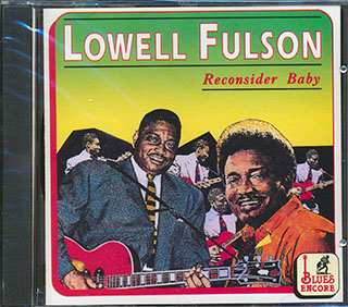 Lowell Fulson - Reconsider Baby