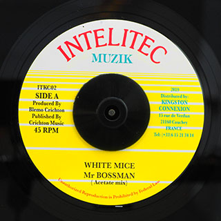 White Mice - Mr. Bossman  /  Dub Version