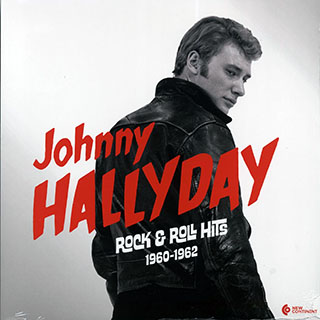 Johnny Hallyday - Rock & Roll Hits 1960-1962