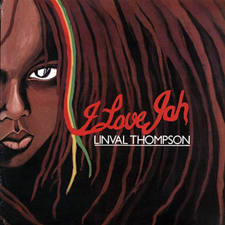 Linval Thompson - I Love Jah