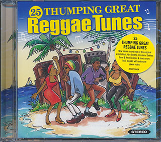 Ken Boothe, Desmond Dekker, The Pioneers, Etc. - 25 Thumping Great Reggae Tunes