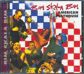 Bim Skala Bim - American Playhouse