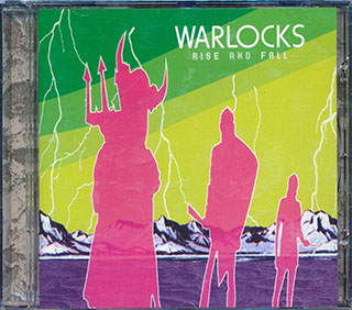 Warlocks - Rise And Fall