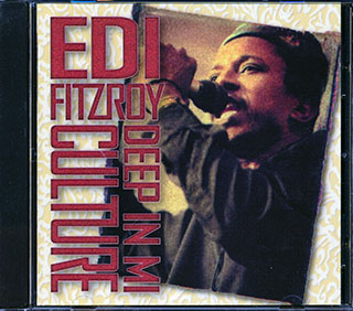 Edi Fitzroy - Deep In Mi Culture