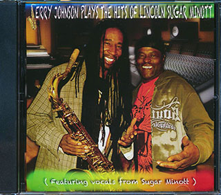 Jerry Johnson - Jerry Johnson Plays The Hits Of Lincoln Sugar Minott