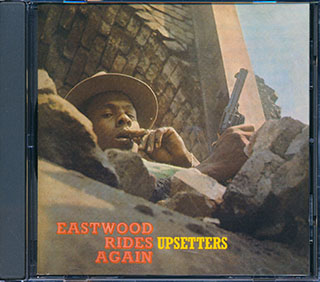 Lee Perry - Eastwood Rides Again
