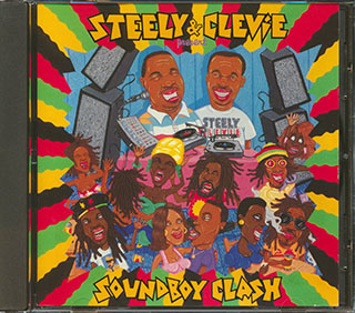 Cocoa Tea, Suzanne Couch, Johnny P, Penny Irie, Etc. - Steely & Clevie Presents Soundboy Clash