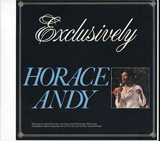 Horace Andy - Exclusively