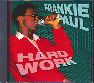 Frankie Paul - Hard Work