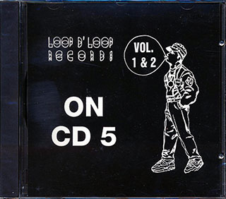 Pal Joey - Volumes 1 & 2 (On CD 5: Loop D' Loop Records)