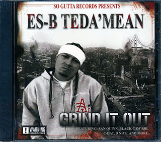 Es-B Teda'Mean - Grind It Out