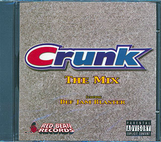 The Notorious BIG, Jay-Z, Lauryn Hill, Rim DMC, Outkast, Etc. - Crunk The Mix: Featuring Dee Jam Blaster