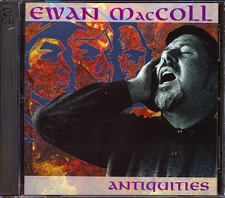 Ewan MacColl - Antiquities