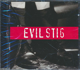 Evil Stig - Evil Stig