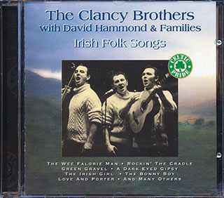 The Clancy Brothers With David Hammond & Families - Irish Folk Songs