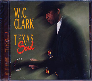 WC Clark - Texas Blues