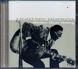 Lightnin' Hopkins - Shake That Thing