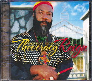 Denroy Morgan - Theocracy Reign
