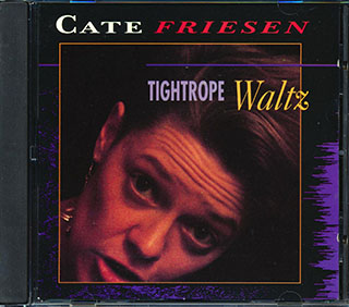Cate Friesen - Tightrope Waltz