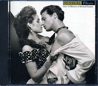Rachmaninov, Bizet, Vivaldi, Etc. - Sensual Classics