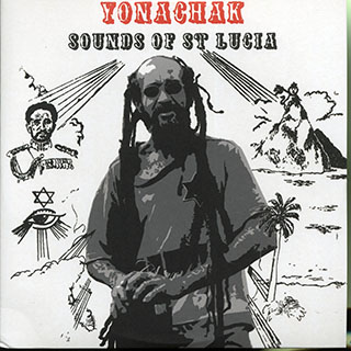 Yonachak - Sounds Of St. Lucia