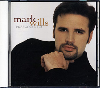 Mark Wills - Permanently