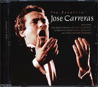 Jose Carreras - The Essential Jose Carreras