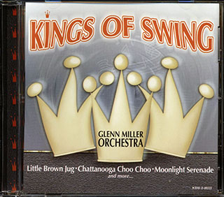 Glenn Miller - Kings Of Swing
