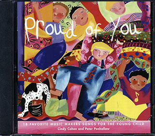 Cindy Cohen, Peter Penhallow - 18 Favorite Music Makers Songs For The Young Child