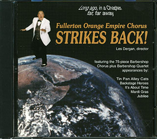 Fullerton Orange Empire Chorus - Strikes Back
