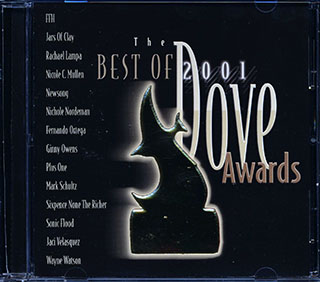 Jars Of Clay, Newsong, Ginny Owens, Etc. - The Best Of Dove Awards 2001