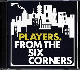 Players - From The Six Corners