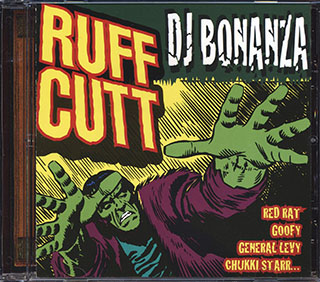 Red Rat, Chukki Starr, Top Cat, Etc. - Ruff Cutt DJ Bonanza