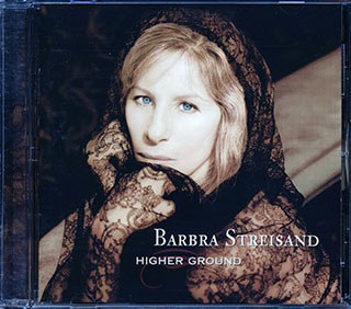 Barbra Streisand - Higher Ground