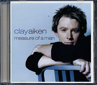 Clay Aiken - Measure Of A Man