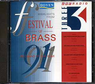 Britannia Building Society Band, Black Dyke Mills Band, Etc. - Festival Of Brass 1991