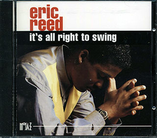 Eric Reed - It's All Right To Swing