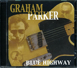 Graham Parker - Blue Highway