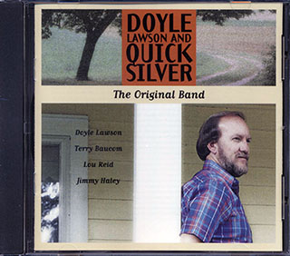 Doyle Lawson, Quicksilver - The Original Band