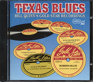 Lil' Son Jackson, LC Williams, Thunder Smith, Etc. - Texas Blues: Bill Quinn's Gold Star Recordings