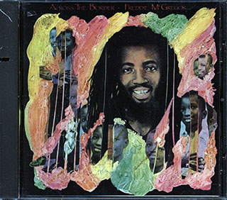 Freddie McGregor - Across The Border