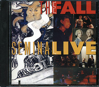 The Fall - Seminal Live